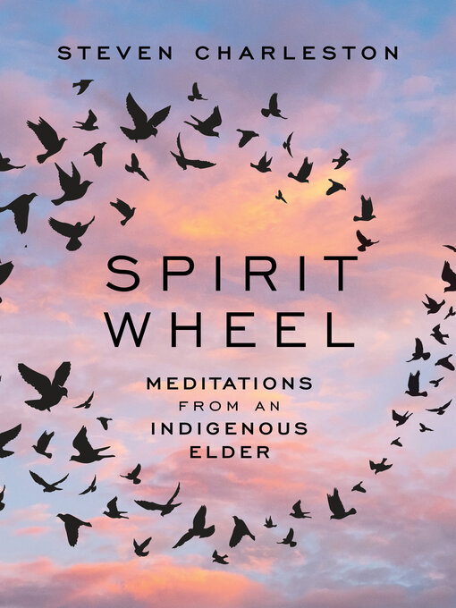 Title details for Spirit Wheel by Steven  Charleston - Available